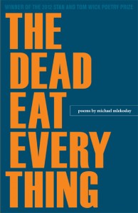 The Dead Eat Everything