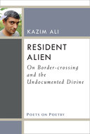 Resident Alien: On Border-crossing and the Undocumented Divine