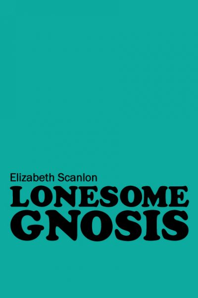 Lonesome Gnosis